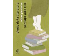 Elogio de la literatura: Obras paralelas