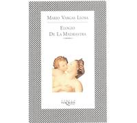 Elogio de la madrastra / In Praise of the Stepmother