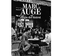 Elogio Del Bistrot - [Livre en VO] Augé, Marc (Auteur)