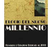 Elogio Del Nuovo Millennio. Pensier [Import]
