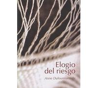 Elogio Del Riesgo