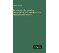 Elogio funebre del canonico Gianbernardino Mascaretti rettore del seminario di Ripatransone