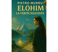 Elohim - La verità nascosta