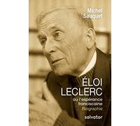ELOI LECLERC, OU L´ESPÉRANCE FRANCISCAINE