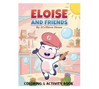 Eloise and Friends: By. G's Favor House
