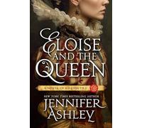 Eloise and the Queen: A Novel of Elizabeth I
