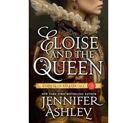 Eloise and the Queen: A Novel of Elizabeth I