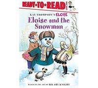 Eloise And The Snowman