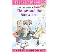 Eloise And the Snowman, Ready-To-Read. Level 1 Lisa McClatchy (Auteur)