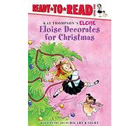 Eloise Decorates For Christmas