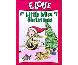 Eloise: Little Miss Christmas by Tim Curry