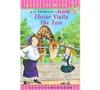 Eloise Visits the Zoo, Eloise Ready-to-read Kay Thompson (Auteur)