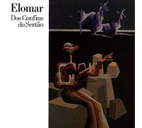 Elomar - Dos Confins Do Sertao