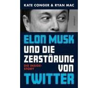 Elon Musk Und Die Zerstörung Von Twitter