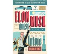 Elon Musk Young Readers' Edition
