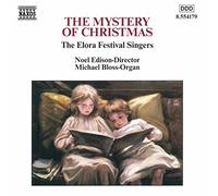 Elora Festival Singers - The Mystery of Christmas [Import]