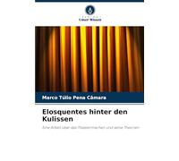 Elosquentes hinter den Kulissen