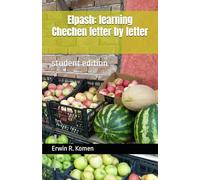 Elpash: learning Chechen letter by letter: student edition
