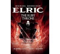 Elric 1: The Ruby Throne