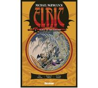 Elric de melnibone - Roy Thomas - Delirium - relié - Bande dessinée