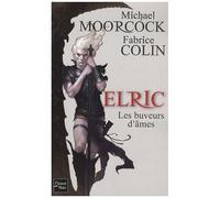 Elric - Les Buveurs D'âme