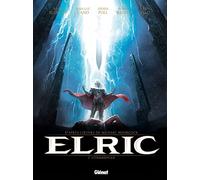 Elric - Tome 02 Stormbringer - Julien Blondel - Glénat - cartonné - Bande dessinée