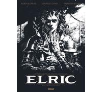 Julien Blondel, Jean‑Luc Cano – Elric – Tome 06 – La Sorcière Dormante – Édition spéciale N&B
