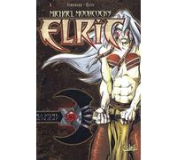 Elric Tome 1 - La Naissance D'un Sorcier