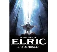 Elric Vol.2 - Stormbringer (Michael Moorcock'S Elric) (Hardcover) Julien Blondel, (Auteur)