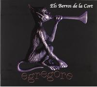 Els Berros de la Cort - Egregore [Import]