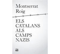 Els Catalans Als Camps Nazis [Livre en VO] Roig, Montserrat (Auteur)