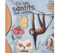 Els Cinc Sentits Dels Animals Algarra, Alejandro, Bonilla, Rocio (Auteur)