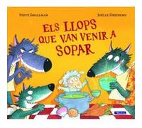 Els Llops Que Van Venir A Sopar - [Livre en VO] Smallman, Steve (Auteur)