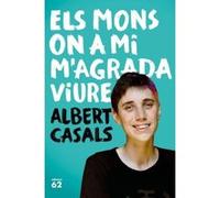Els Mons On A Mi M´Agrada Viure - [Livre en VO] Casals, Albert (Auteur)