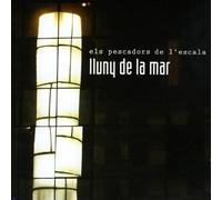 Els Pescadors de l Escala - Lluny de la Mar [Import]