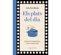 Els plats del dia: El menú de Semproniana i altres anades d'olla