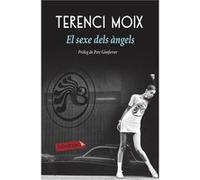 Els Sexe Dels Àngels Moiz, Terenci (Auteur)
