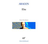 Louis Aragon – Elsa – Poche – Gallimard