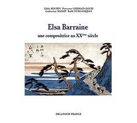 Elsa Barraine (1910-1999): Une compositrice au XXe siècle