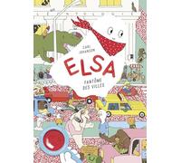 Elsa, fantôme des villes