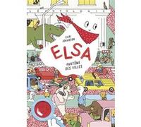 Carl Johanson – Elsa, fantôme des villes – Avec une loupe magique – Livre-jeu cartonné