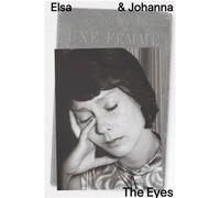 Elsa & Johanna Ce Que Vaut Une Femme en 12 Heures du Jour et de la Nuit /franCais Ce que vaut une femme en 12 heures du jour et de la nuit - ELSA/JOHANNA - Eyes Publishing - broché - Monographie