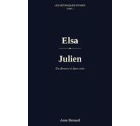 Elsa & Julien: Un divorce à deux voix