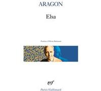 Louis Aragon – Elsa – Poche – Gallimard