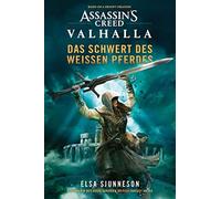 Elsa Sjunneson H Assassin's Creed: Valhalla - Das Schwert des weißen Pf (Poche)