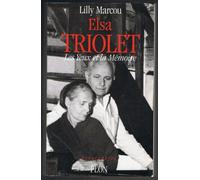 Elsa Triolet: "les yeux et la mémoire"