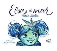 Elsa Y El Mar [Livre en VO] Huerta, Maxim (Auteur)