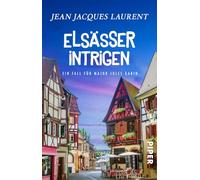 Elsässer Intrigen: Ein Fall für Major Jules Gabin