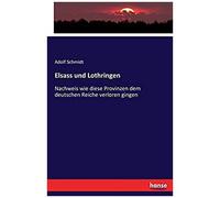 Elsass Und Lothringen