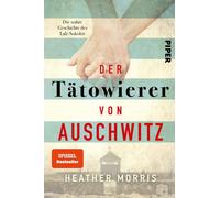 Elsbeth Ranke H Der Tätowierer von Auschwitz: Die wahre Geschichte des L (Poche)